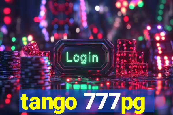 tango 777pg