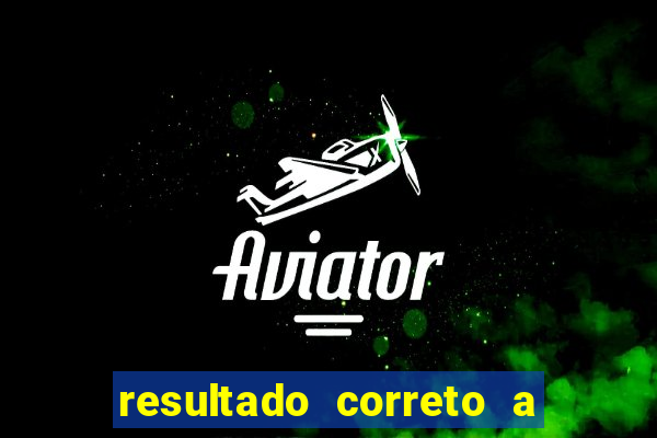 resultado correto a qualquer momento bet365