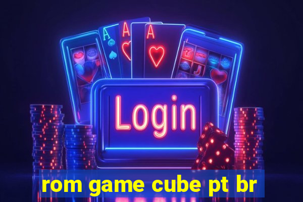 rom game cube pt br