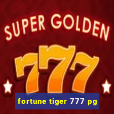 fortune tiger 777 pg