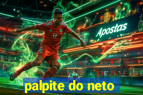 palpite do neto