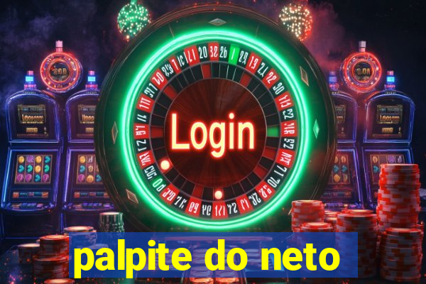 palpite do neto