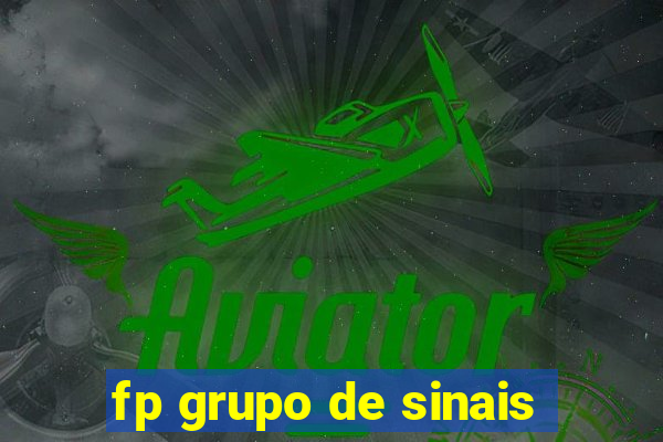 fp grupo de sinais