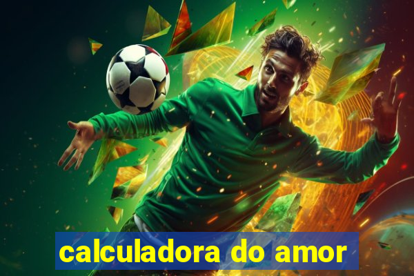 calculadora do amor