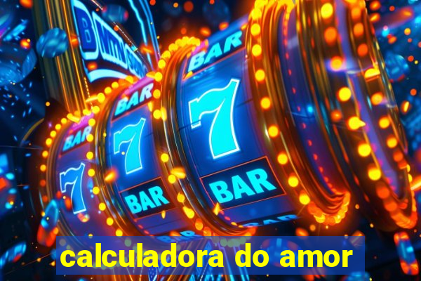 calculadora do amor