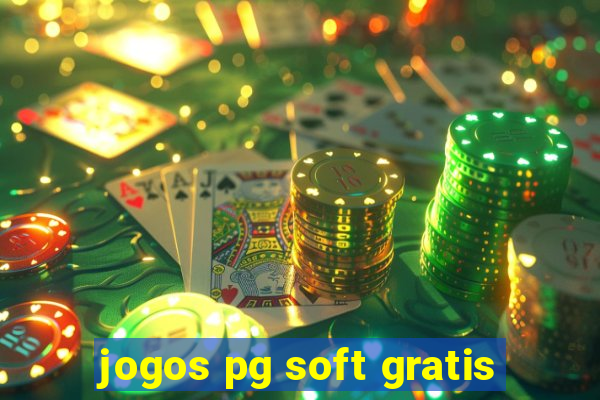 jogos pg soft gratis