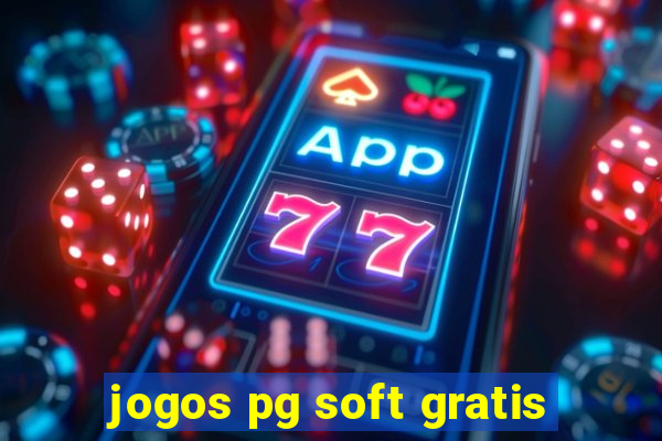 jogos pg soft gratis