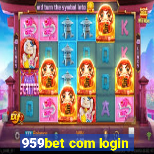 959bet com login