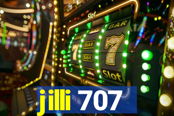 jilli 707