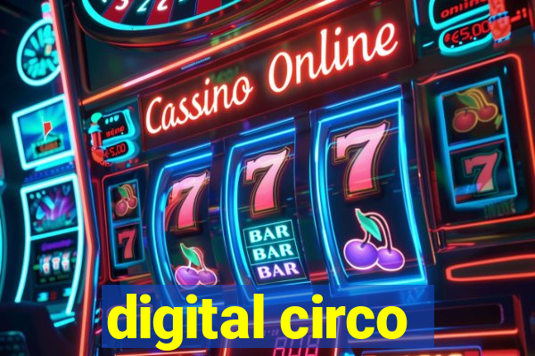 digital circo