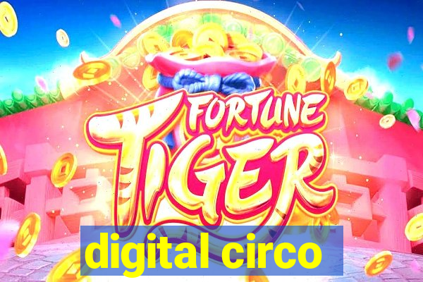 digital circo