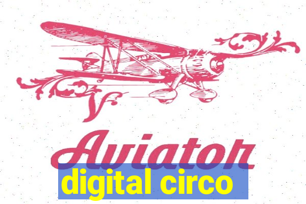 digital circo