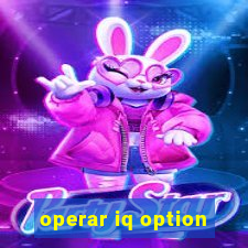 operar iq option