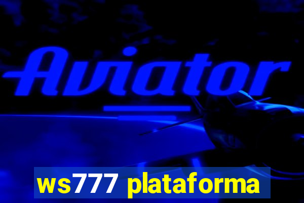 ws777 plataforma