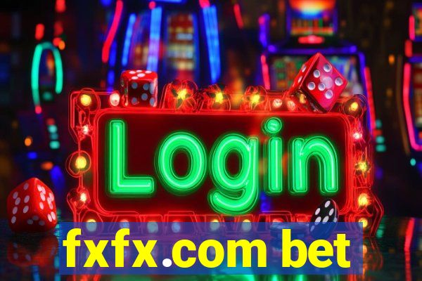 fxfx.com bet