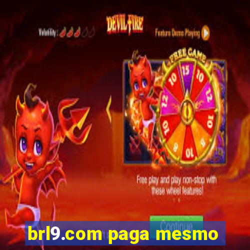 brl9.com paga mesmo