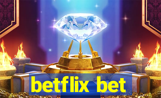 betflix bet