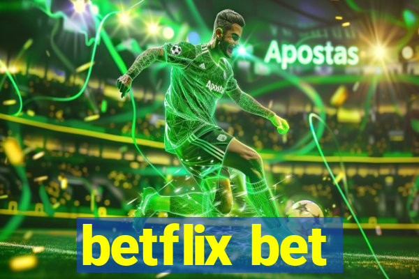 betflix bet