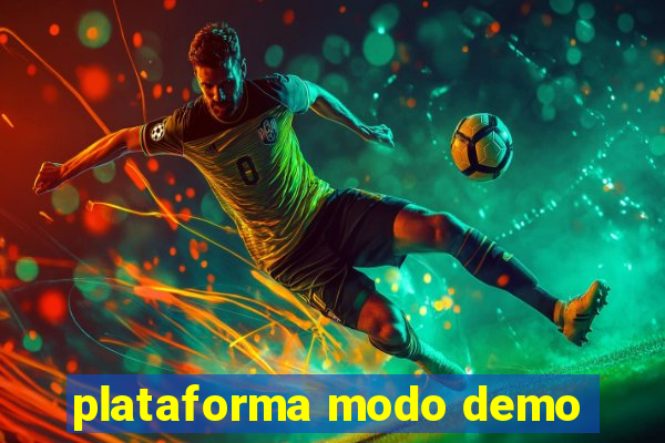 plataforma modo demo