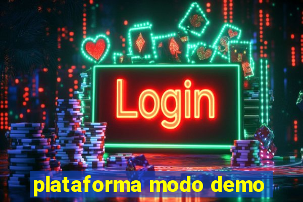 plataforma modo demo