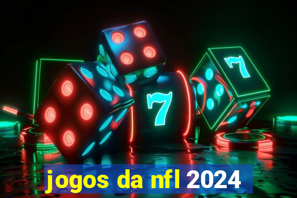 jogos da nfl 2024