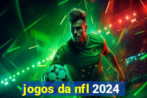 jogos da nfl 2024