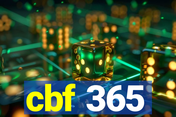 cbf 365