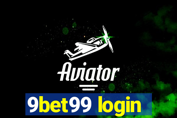 9bet99 login