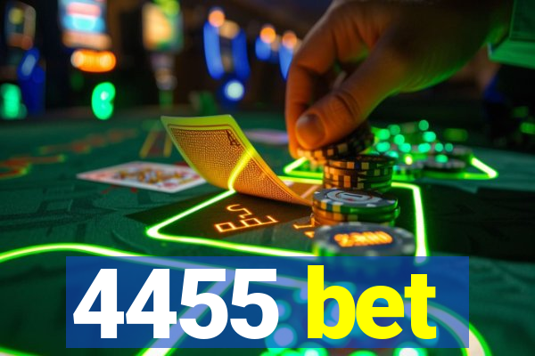 4455 bet