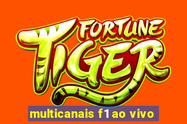 multicanais f1 ao vivo