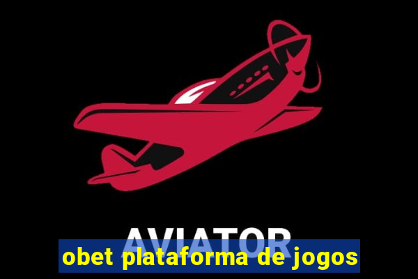 obet plataforma de jogos