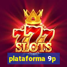 plataforma 9p