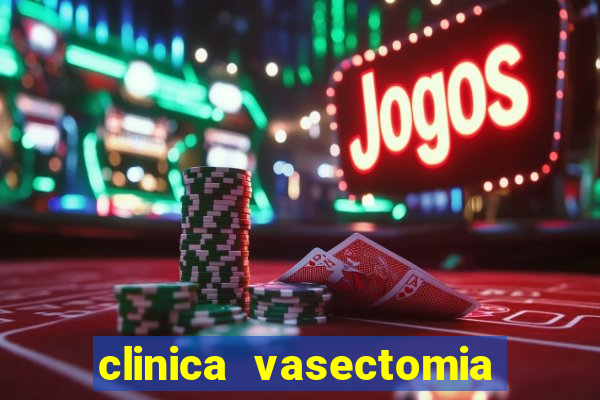 clinica vasectomia porto alegre