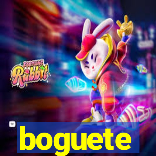 boguete