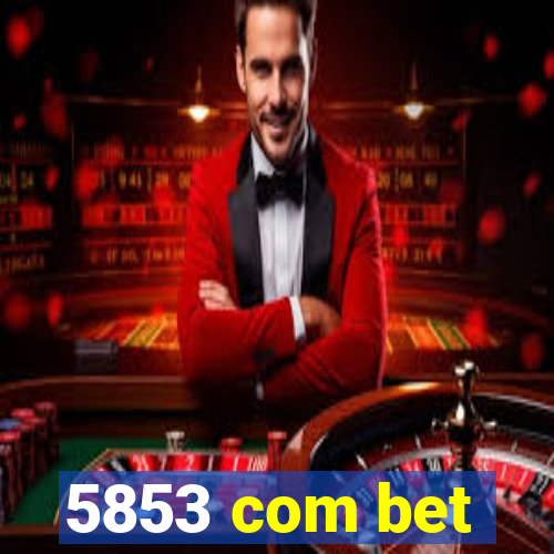 5853 com bet