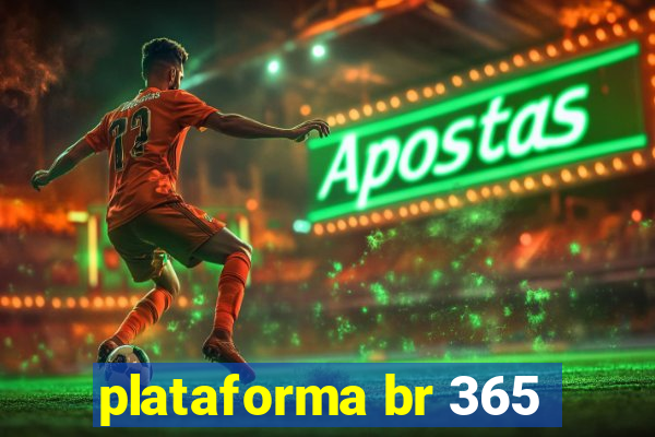 plataforma br 365