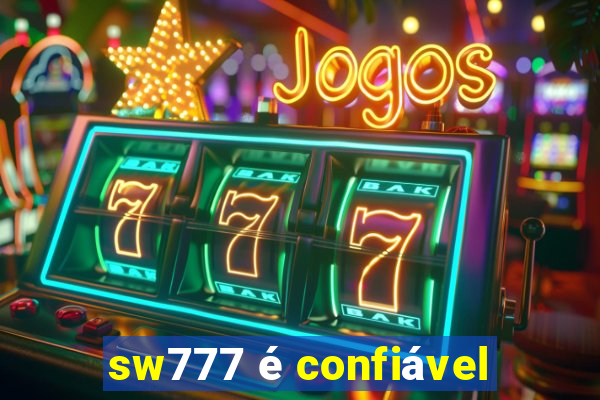 sw777 é confiável