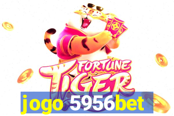 jogo 5956bet