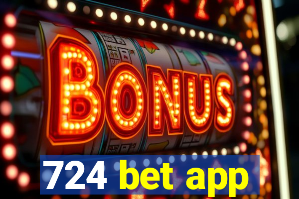 724 bet app