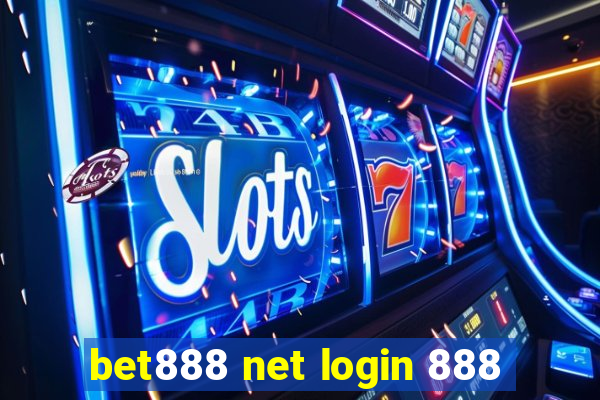 bet888 net login 888