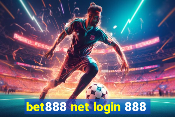 bet888 net login 888