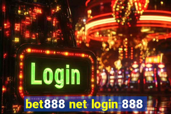 bet888 net login 888