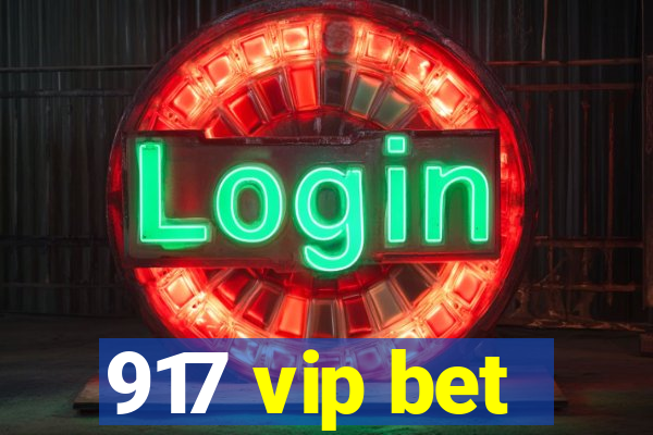 917 vip bet