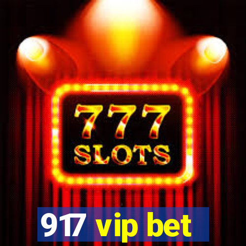 917 vip bet