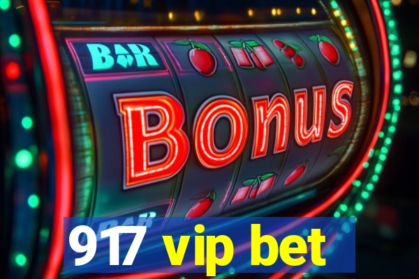 917 vip bet