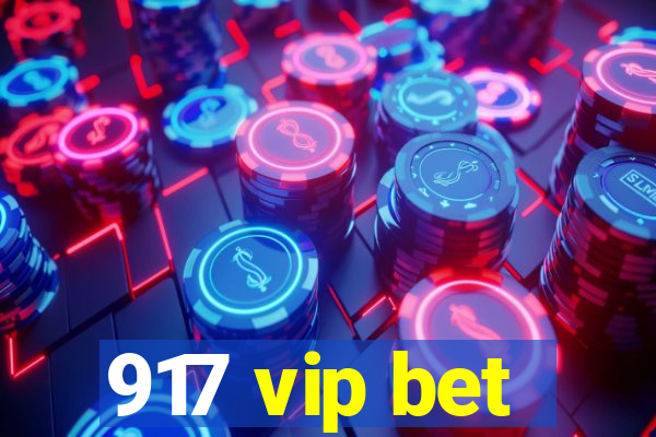 917 vip bet