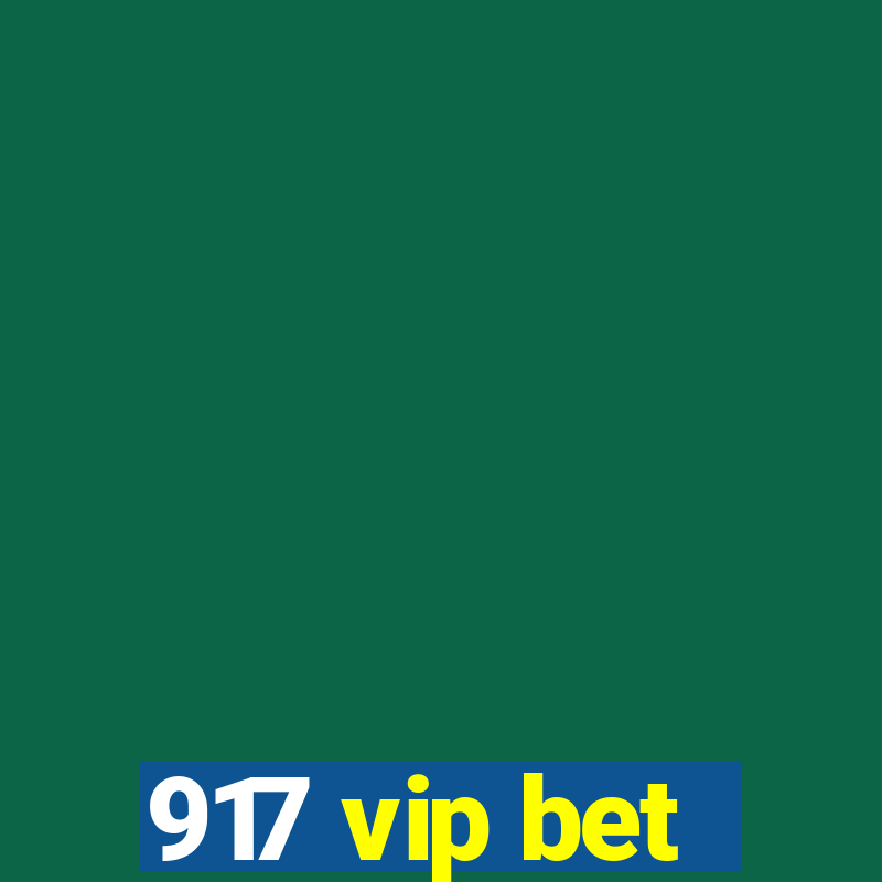 917 vip bet