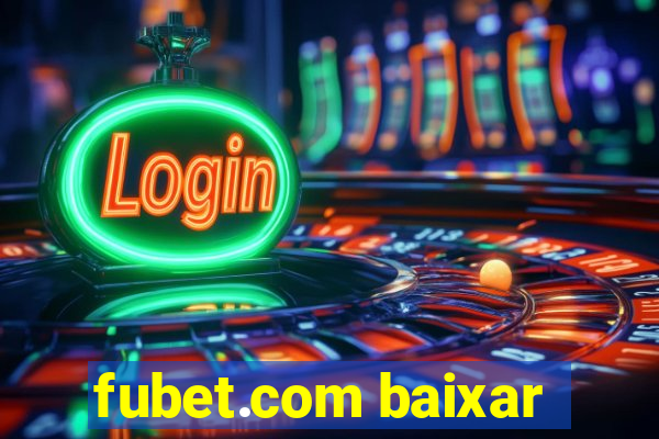 fubet.com baixar