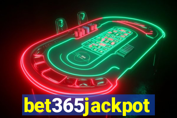 bet365jackpot