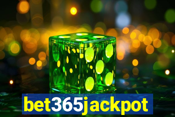 bet365jackpot